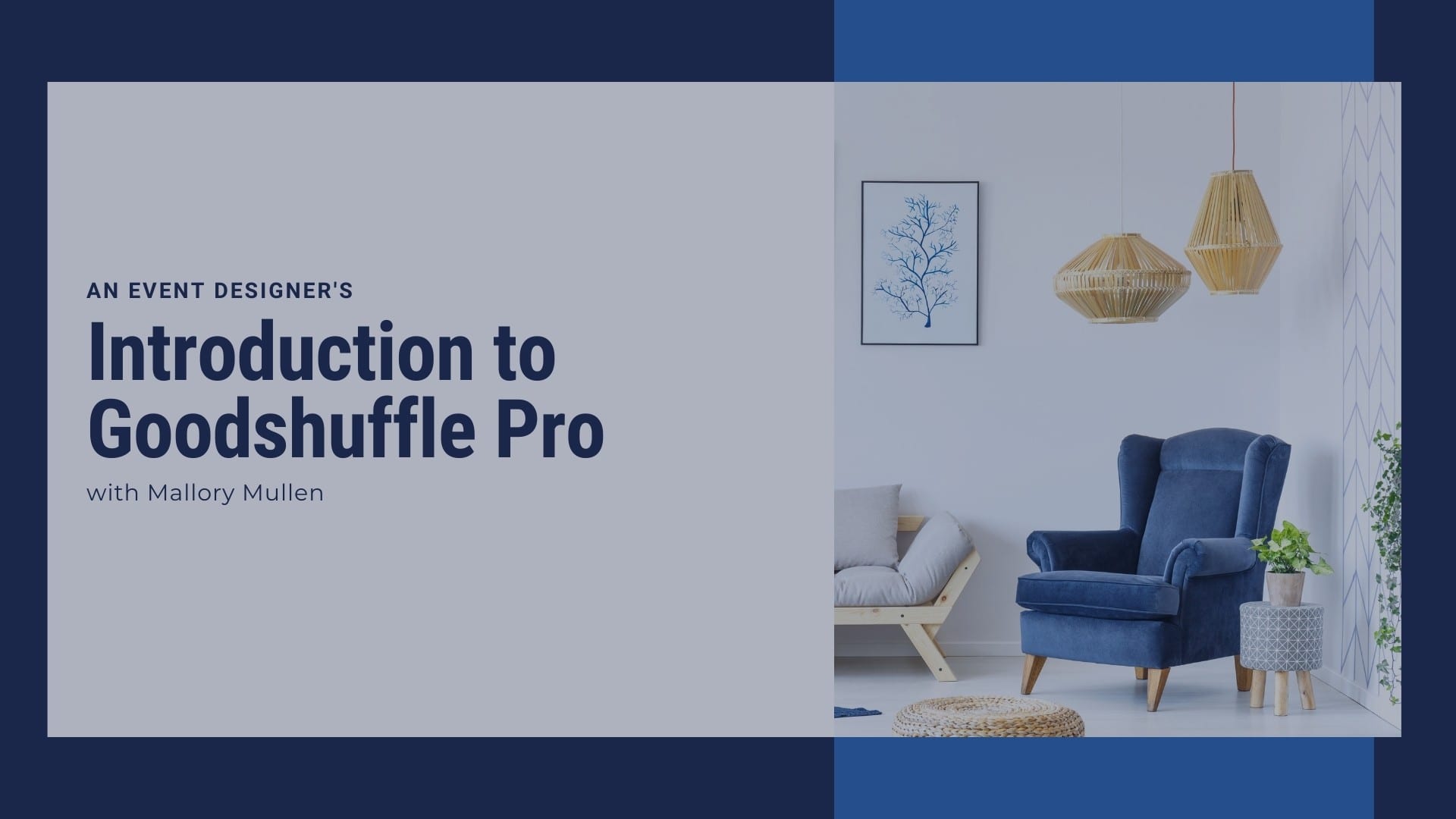 Introduction to Goodshuffle Pro for event design companies