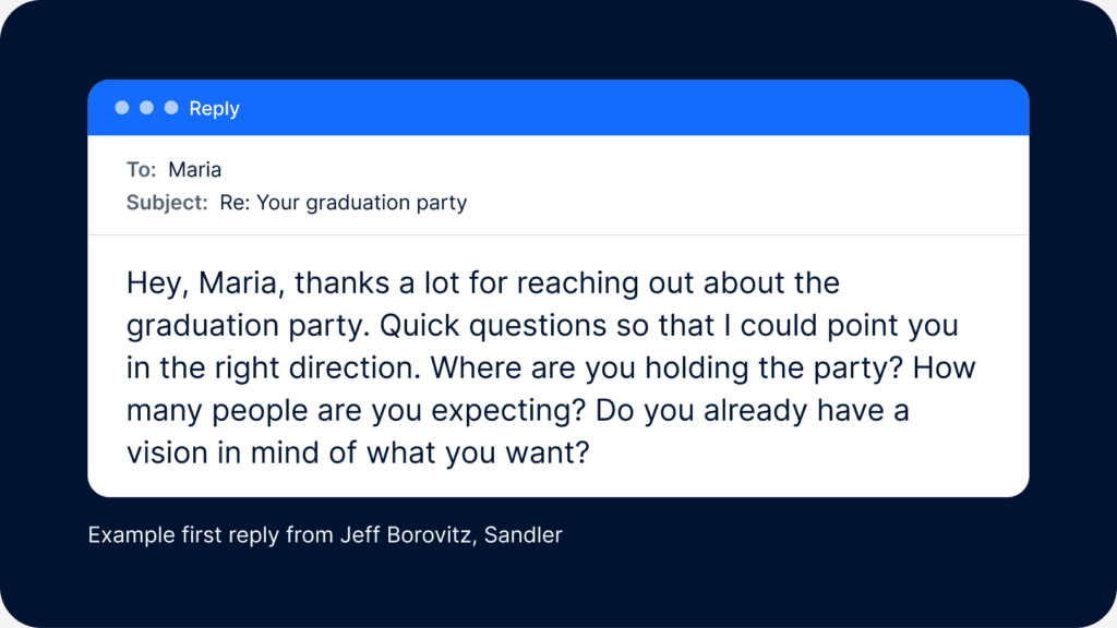 Mock email reply to Maria about her graduation party, Jeff Borovitz's example first reply: a thank-you, then three quick questions about where the party is, how many guests are coming, and her vision.